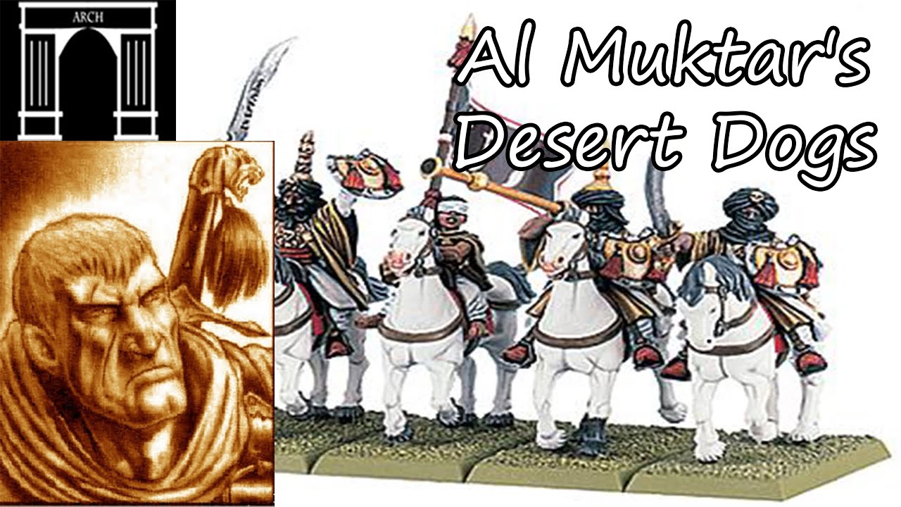 Warhammer Lore, Al Muktar's Desert Dogs,