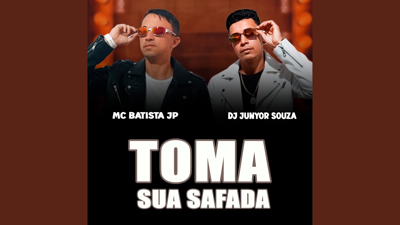 TOMA SUA SAFADA