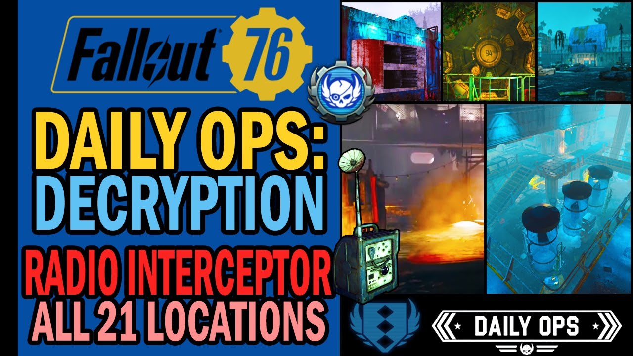 Daily Ops Decryption: All 21 Interceptor LOCATIONS with Patch 26 | Strategy Guide | Fallout 76