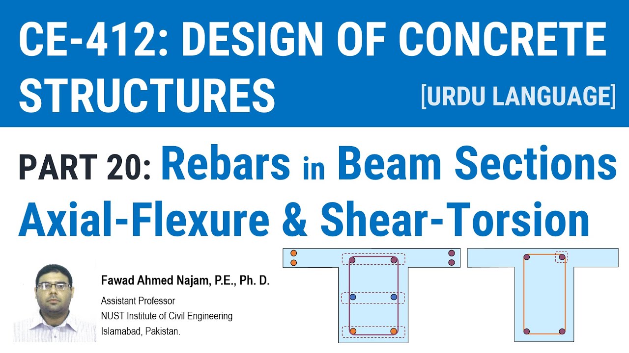 20 - Rebars in Beam Sections - Axial-Flexure & Shear-Torsion