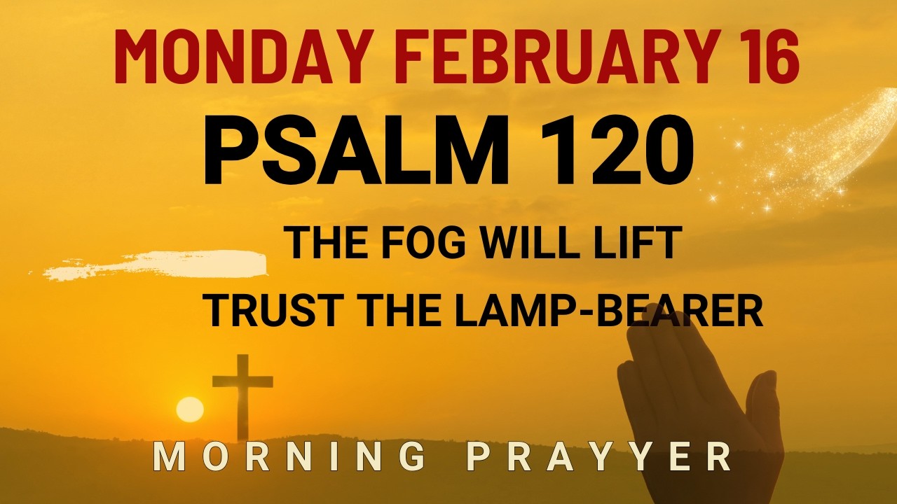 February 16 Troubled Before Sleep Powerful Prayer for Your Son Lord Grant Peace night prayer