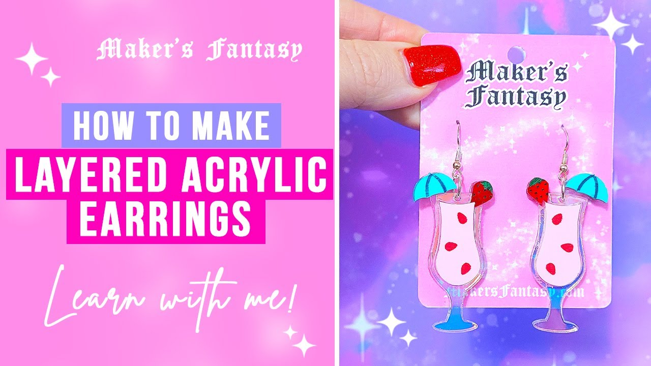 How to Make Layered Acrylic Earrings