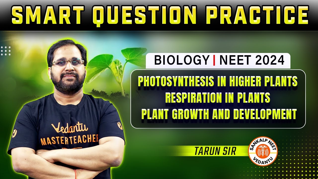 SMART QUESTION PRACTICE || Biology NEET 2024 || Tarun Sir 🔥
