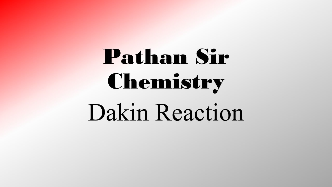 Dakin Reaction