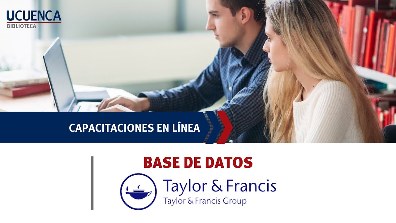 Capacitación de la base de datos Taylor & Francis