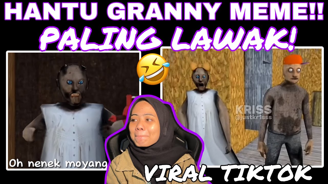 HANTU GRANNY MEME VIRAL PALING LAWAK GILER 🤣 TERKENCING WEH TAHAN GELAK! 😭
