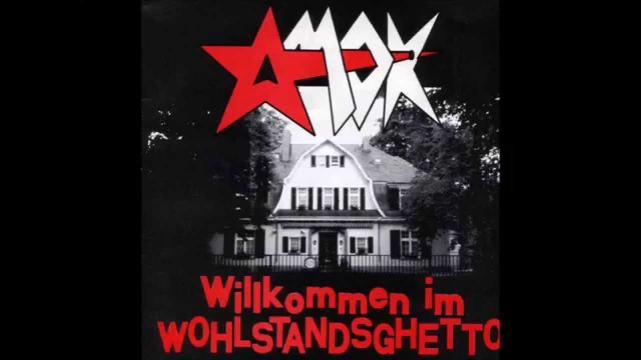 AMOK - Willkommen im Wohlstandsghetto (FULL ALBUM)
