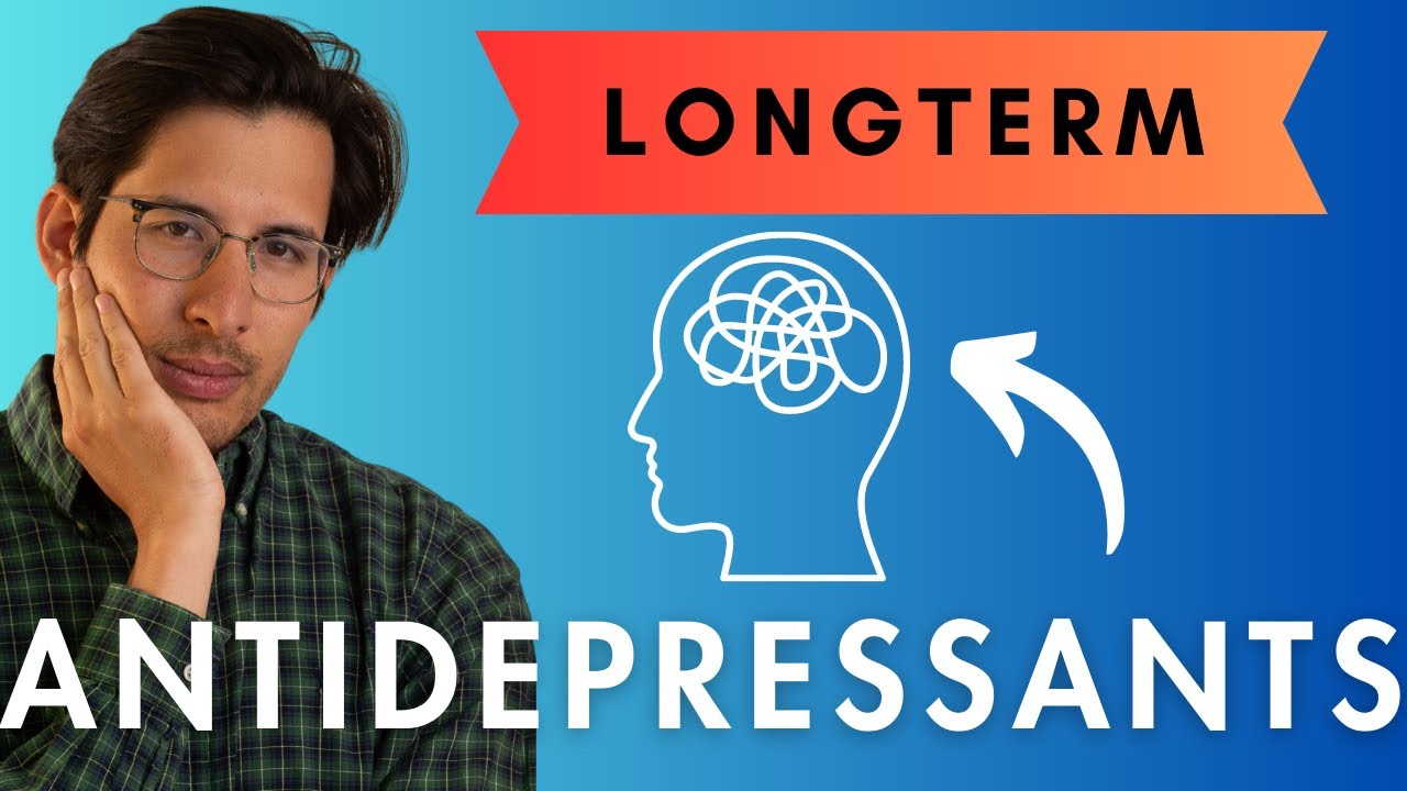 Can antidepressants WORSEN depression and anxiety long term?!