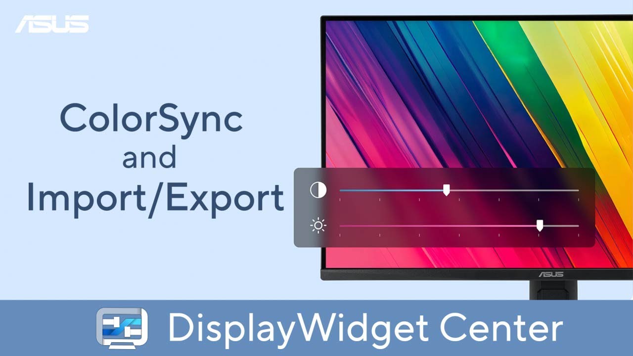 ASUS DisplayWidget Center - ColorSync и Импорт/Экспорт