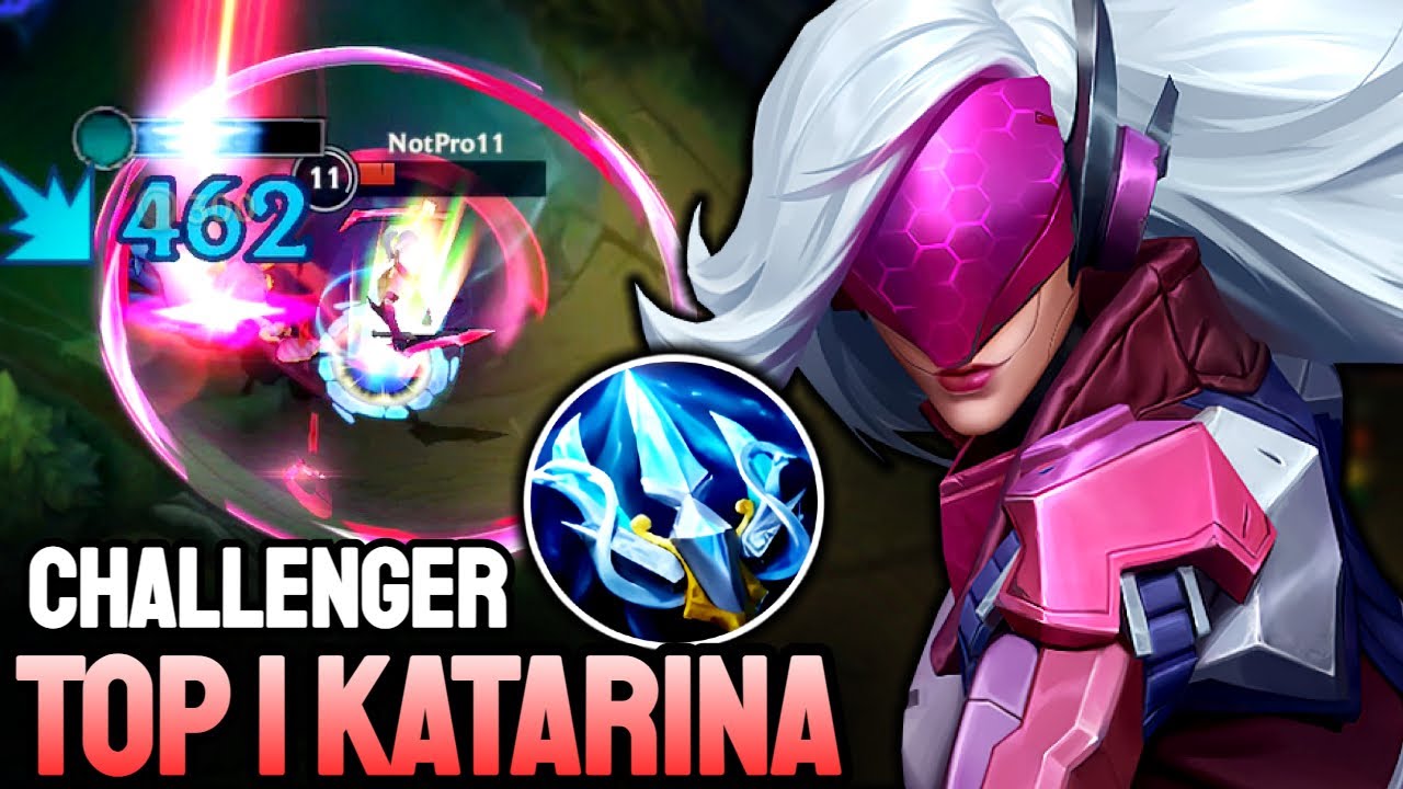 WILD RIFT KATARINA - TOP 1 KATARINA GAMEPLAY - CHALLENGER RANKED
