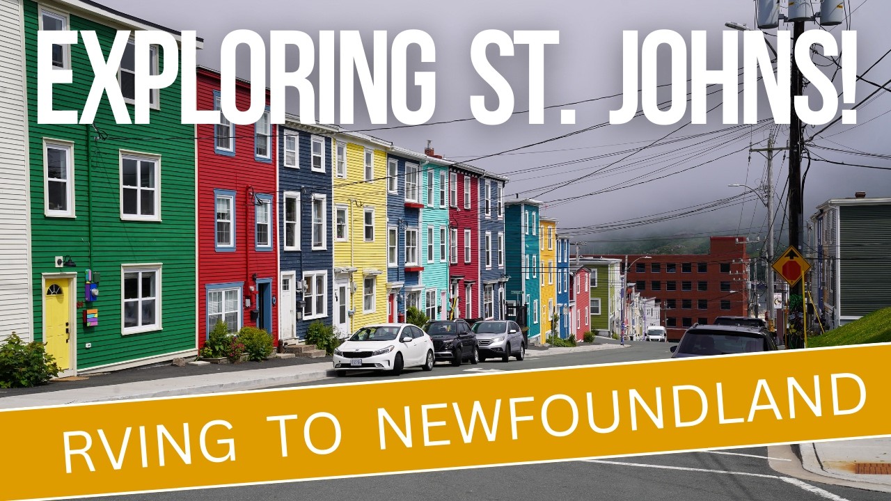 RVing to Newfoundland Ep 11 - Explore St. John's, Quidi Vidi, Cape Spear, Signal Hill & Bell Island!