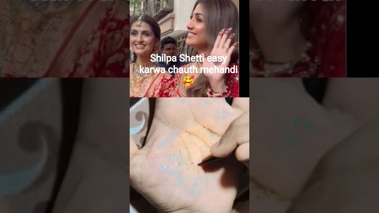 Shilpa Shetty easy karva chauth mehndi😘☺️