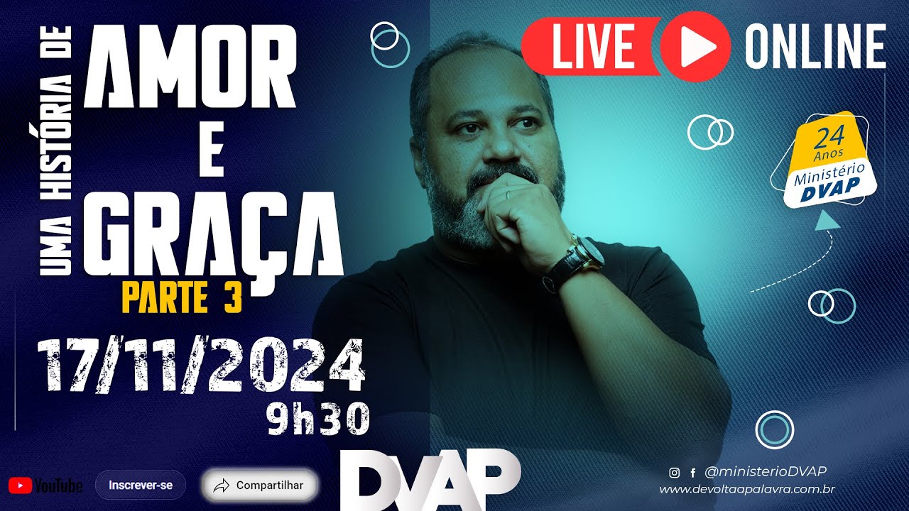 LIVE#D92/2024 - Uma história de amor e graça contada por Jesus a caminho do calvário - Parte 3