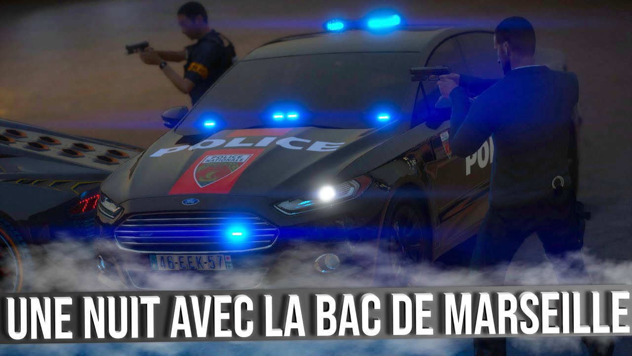UNE NUIT AVEC LA BAC DE MARSEILLE | GTA5 - LSPDFR #534