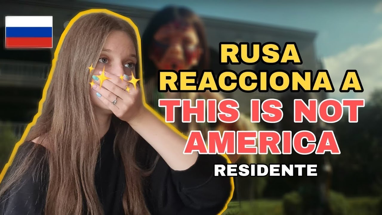 Rusa Reacciona a Residente - This is Not America