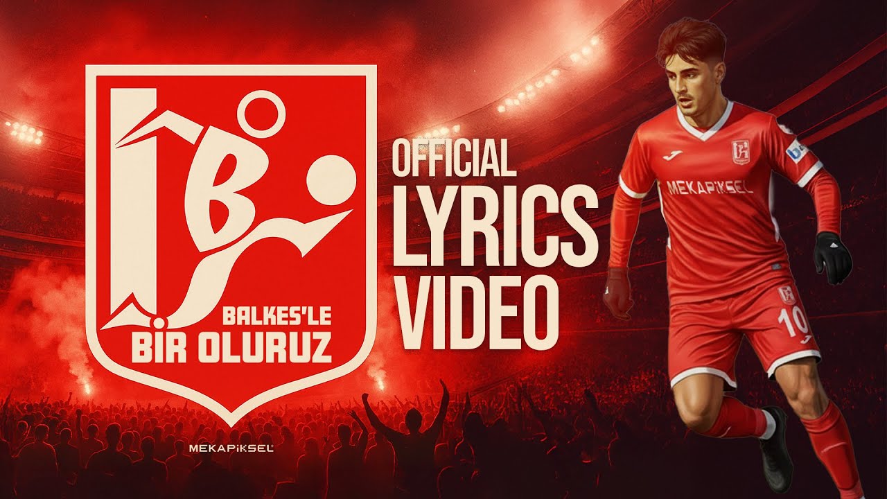 Balkes&rsquo;le Bir Oluruz | Mekapiksel (Official Lyrics Video)