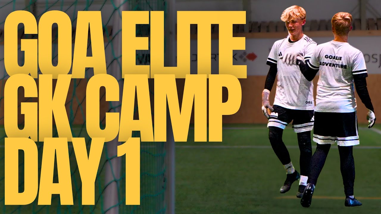 Goalie On Adventure Elite Goalkeeper Camp Day 1