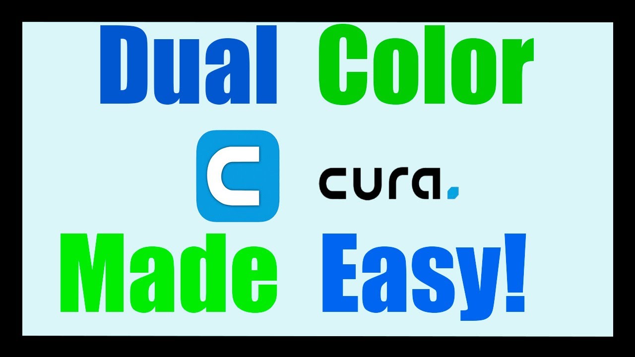 Mastering Dual Color 3D Printing in Ultimaker Cura and Fusion 360 - 2024 How To Video