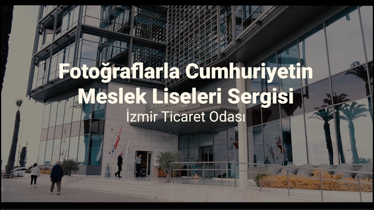 Fotoğraflarla Cumhuriyetin Meslek Liseleri Sergisi | İzmir