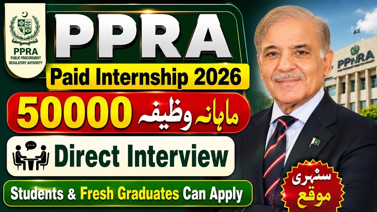 PPRA Paid Internship Programme 2026 | How to Apply Online | 50,000 Stipend | All Over Pakistan 