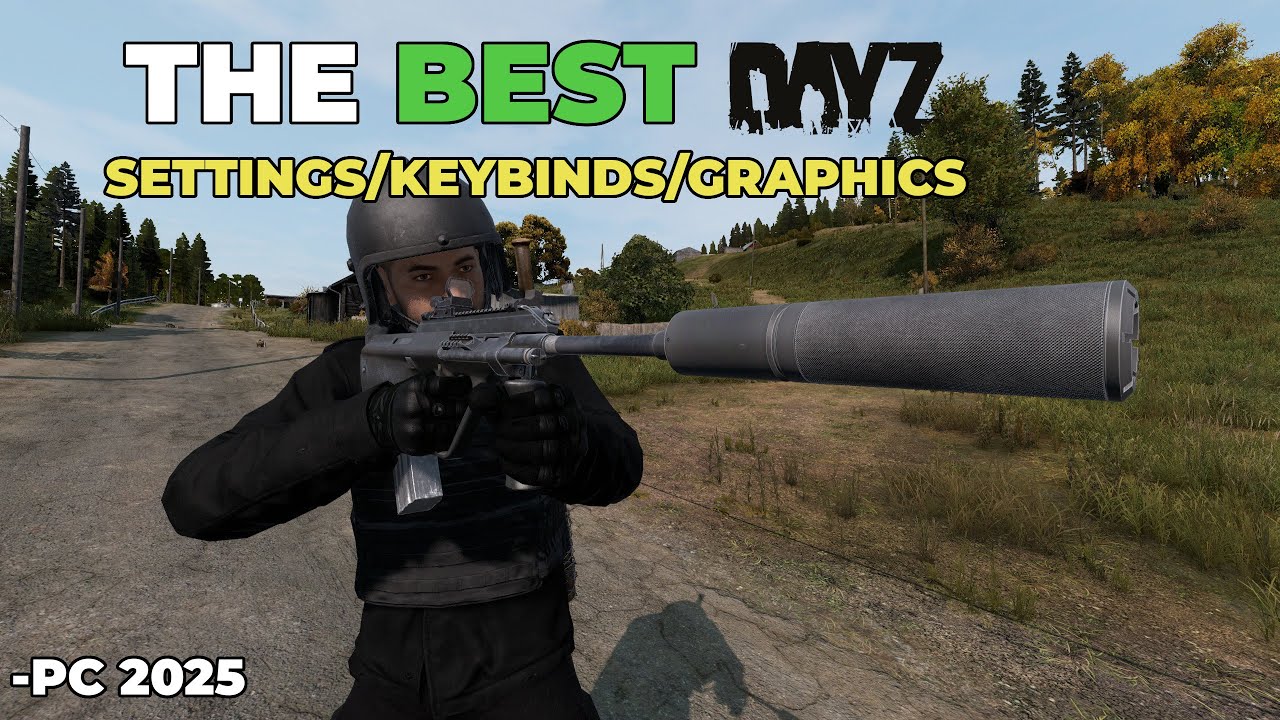 The BEST DAYZ settings & keybinds FULL GUIDE