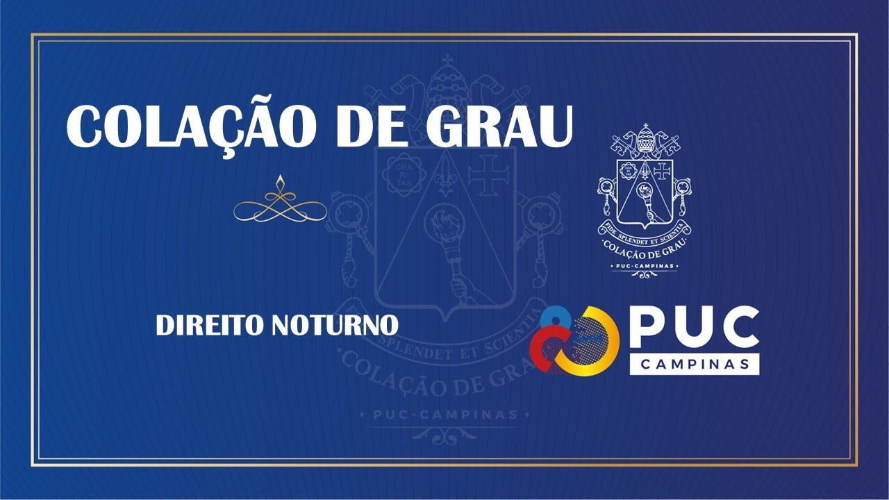Colação de Grau da Faculdade de Direito da PUC-Campinas - NOTURNO