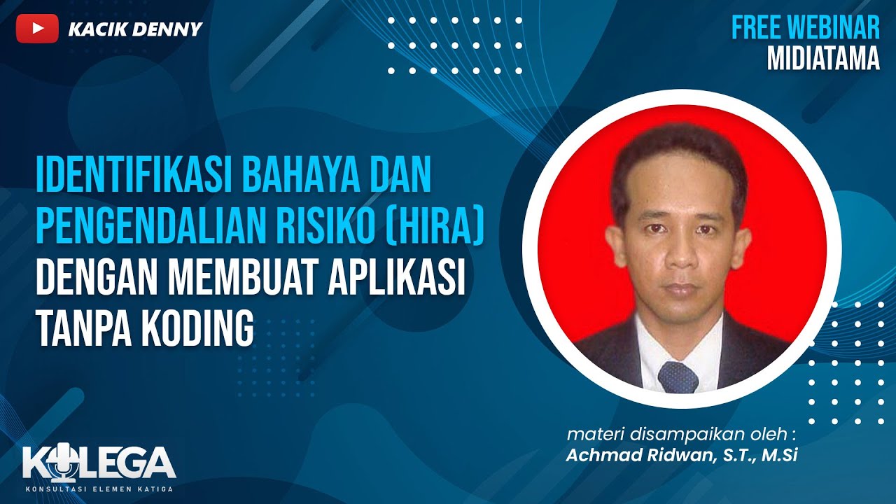 Identifikasi Bahaya dan Pengendalian Risiko HIRA dengan Membuat Aplikasi Tanpa Koding