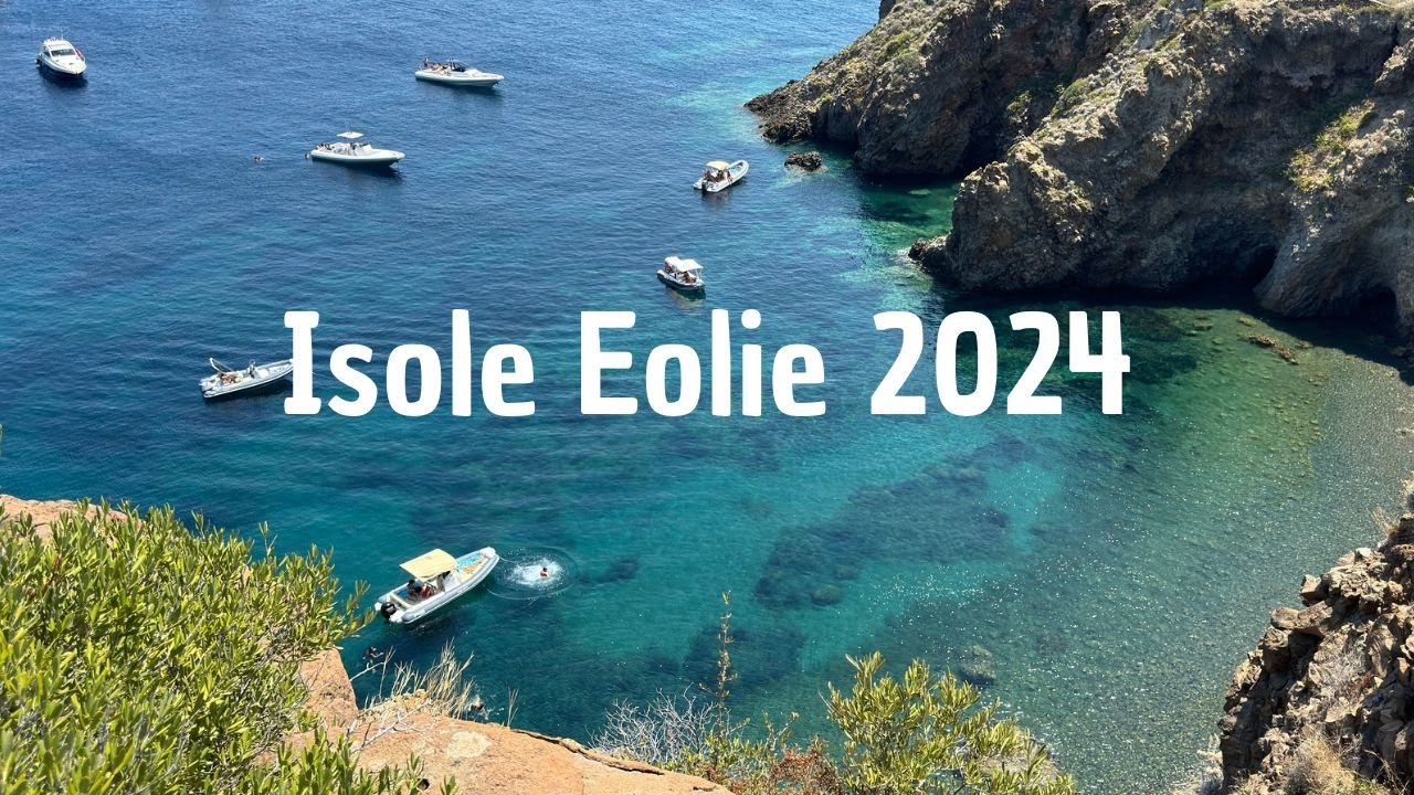 Isole Eolie 2024 - Alla scoperta di un paradiso terrestre!