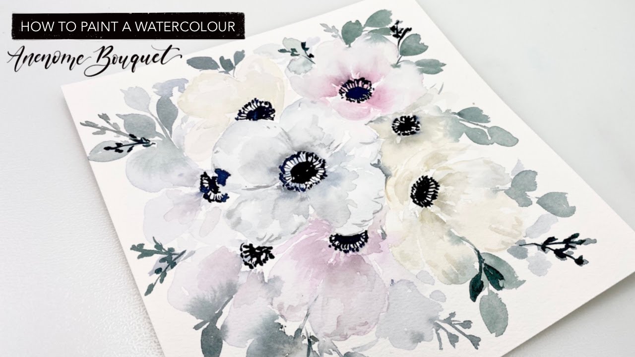 How To Paint A Loose Anemone Bouquet