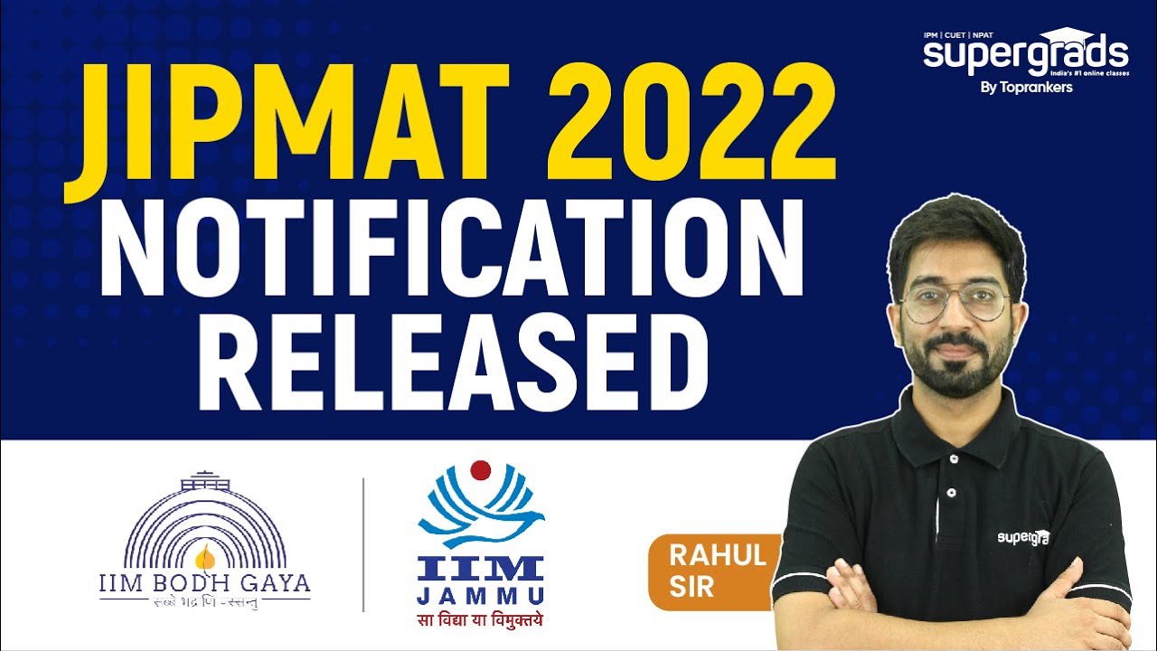 NTA Releases JIPMAT 2022 Notifications | JIPMAT 2022 Forms are out | JIPMAT Examination 2022