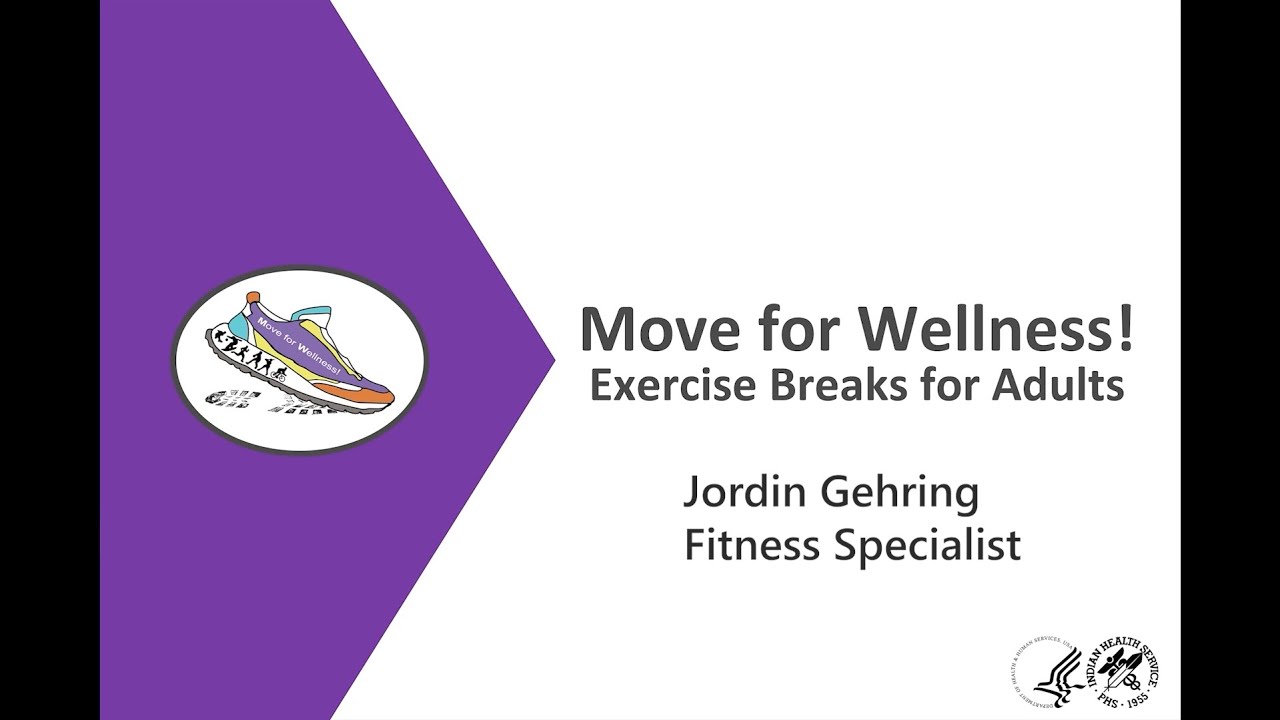 Move for Wellness - Exercise Breaks for Adults