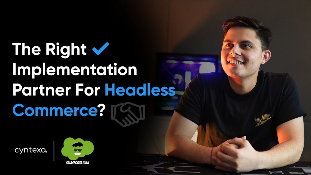 How To Choose The Right Implementation Partner For Headless Commerce?