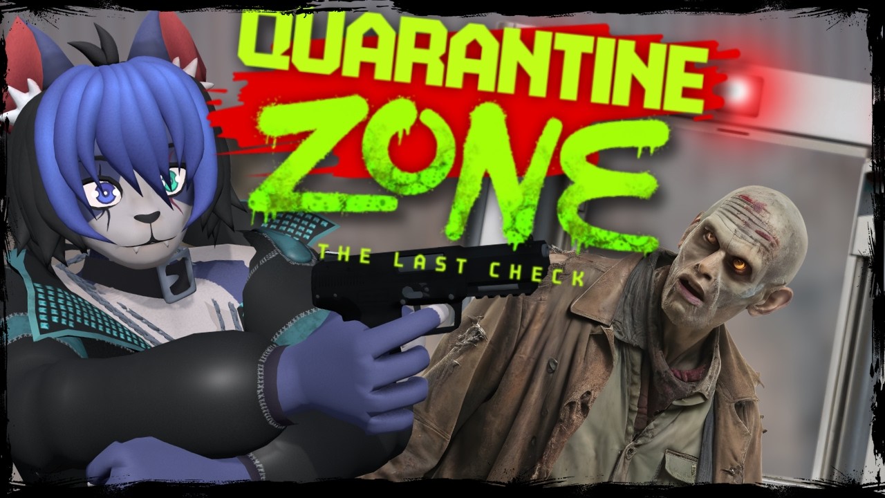 More Zombie TSA!!!!! | Quarantine Zone! #live #vtuber #furry
