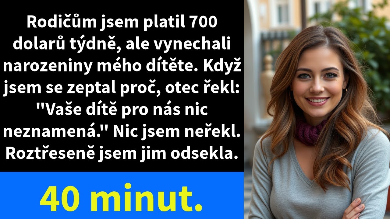 Rodičům jsem platil 700 dolarů týdně, ale vynechali narozeniny mého dítěte. Když jsem se zeptal proč
