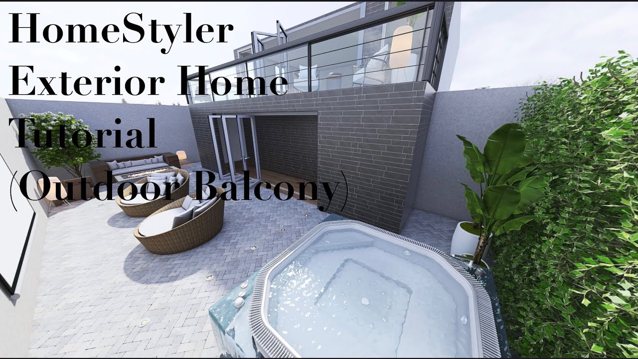 HomeStyler Exterior Balcony & Terrace Tutorial