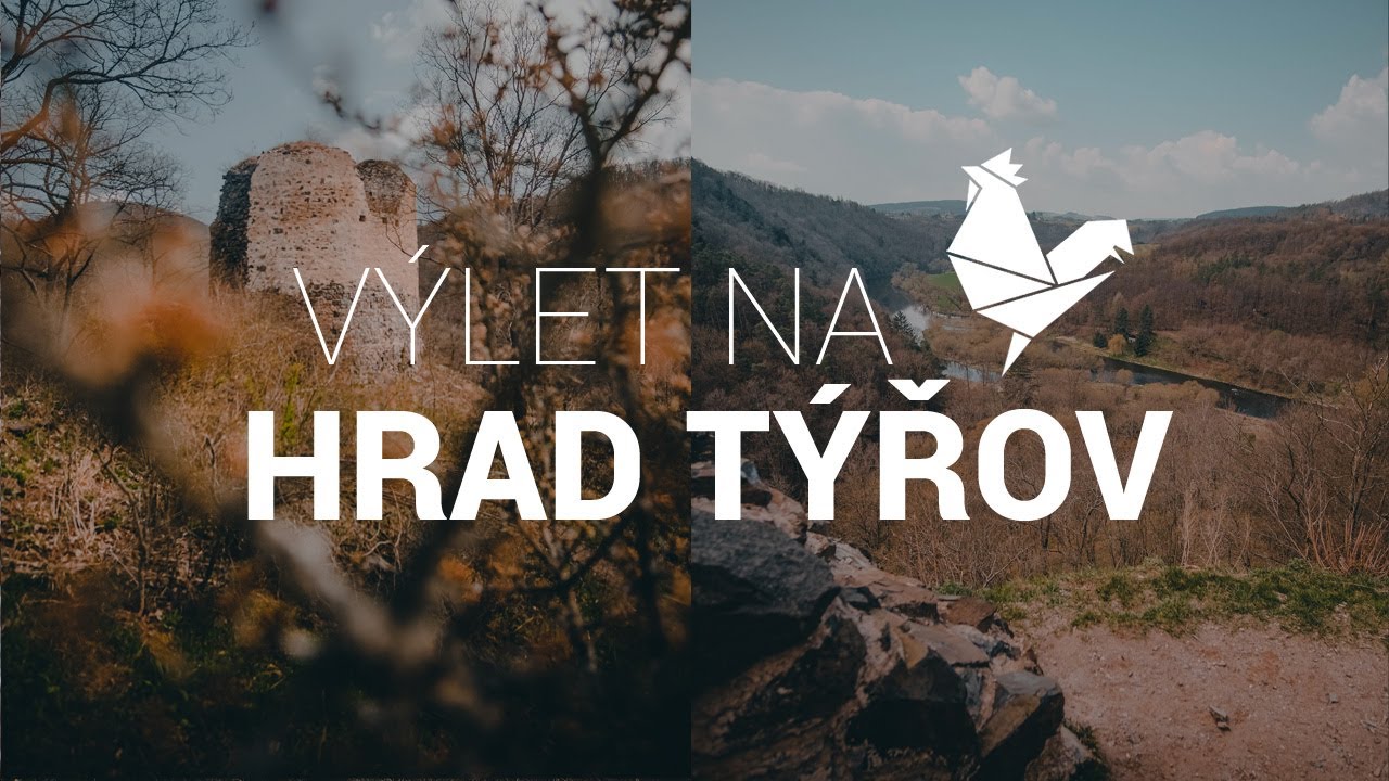 VLOG: Kolem Berounky na hrad Týřov :: Tip na výlet