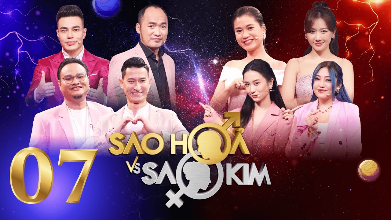 Sao Hỏa Sao Kim |Mùa 2-Tập 7: Vinh Râu "nóng máu" khi Lương Minh Trang nói từng bị lừa dối quá nhiều