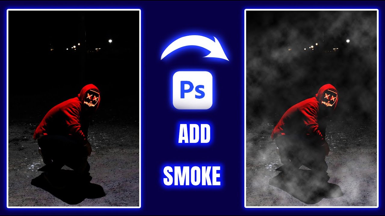 How to Add Smoke in Photoshop