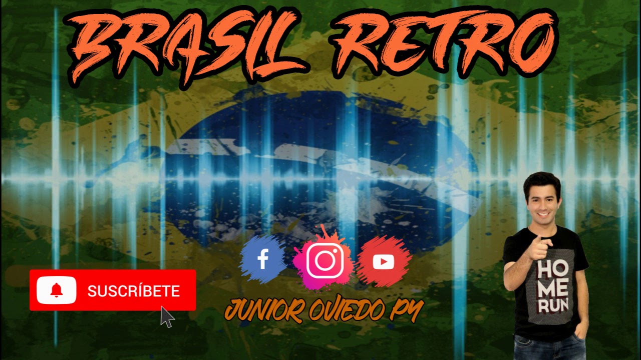 BRASIL RETRO - JUNIOR OVIEDO PY