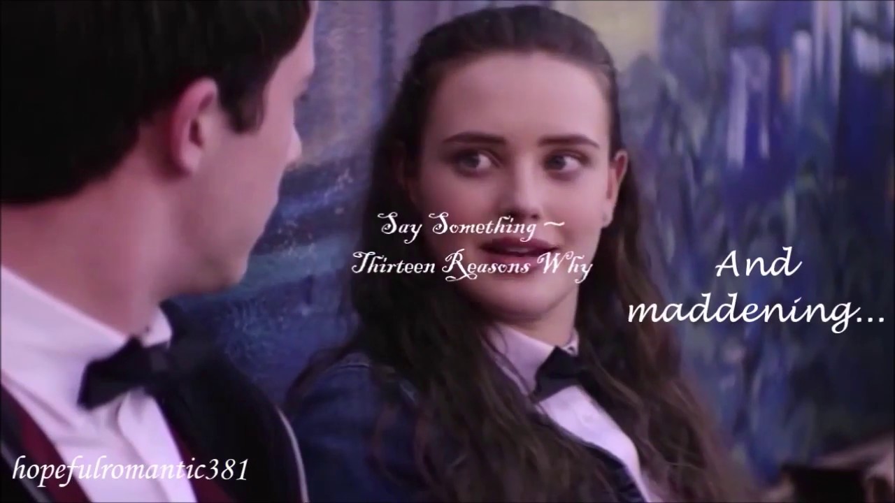 Say Something 13 reasons why