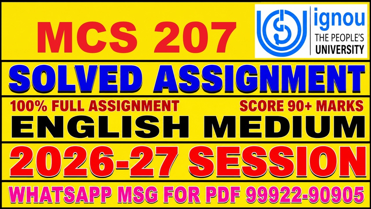 MCS 207 solved assignment 2026-27 in English || mcs 207 solved assignment 2027 || mcs207 2026-27