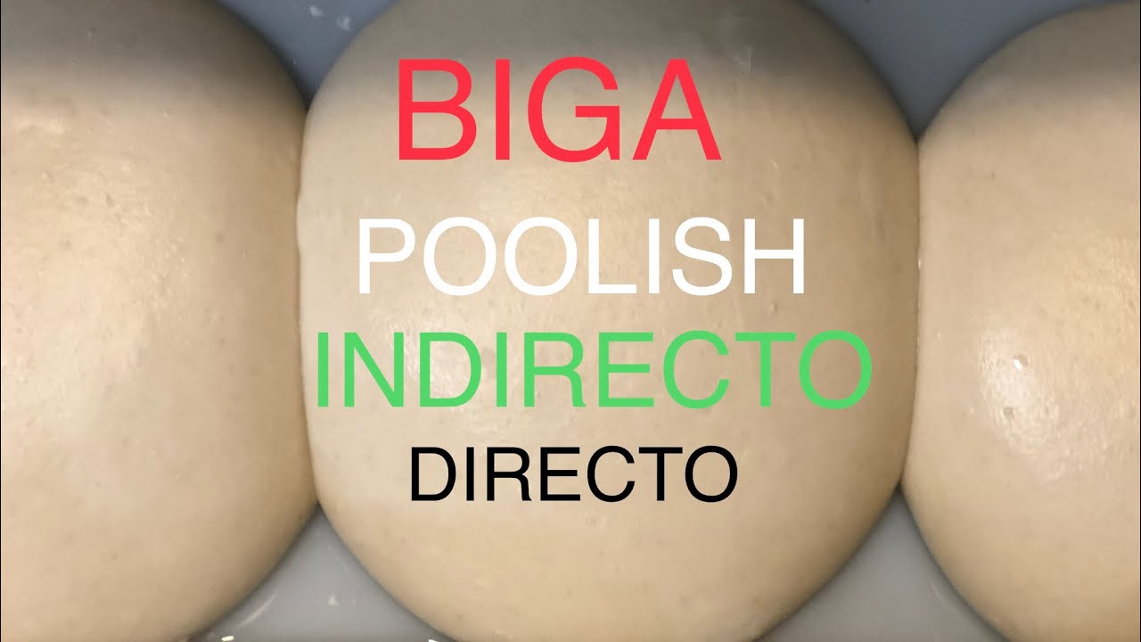 CURSO AVANZADO PIZZERO 8/15 DIFERENTES TECNICAS de AMASADOS.l DIRECTO, INDIRECTO, BIGA Y POOLISH.
