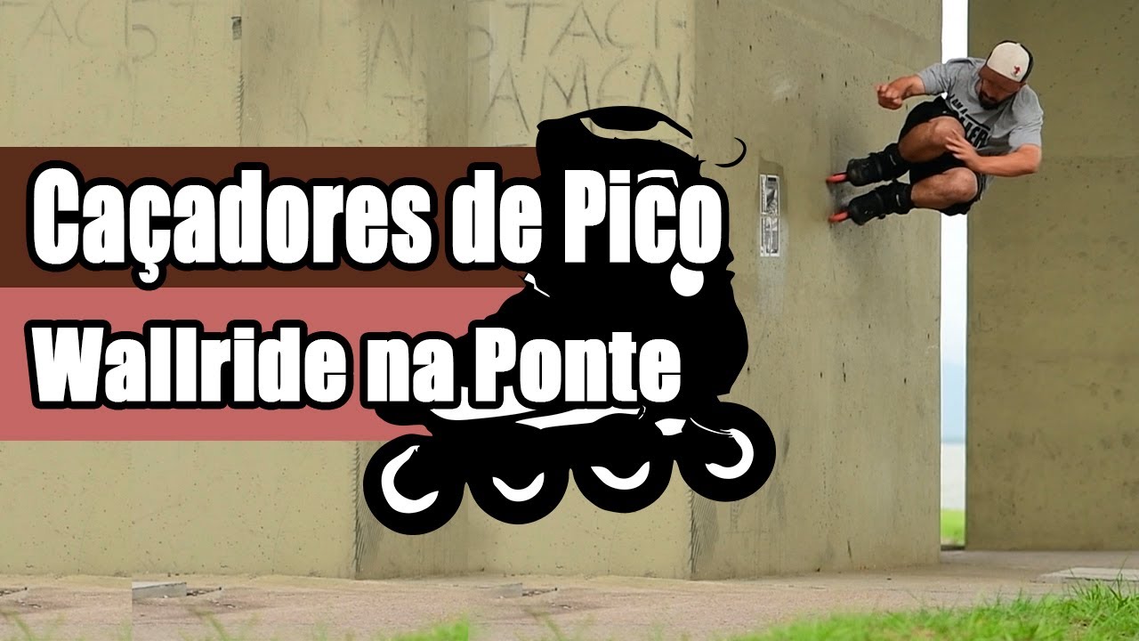 Caçadores de Picos Go Roller | Wall ride em baixo da Ponte em Floripa.