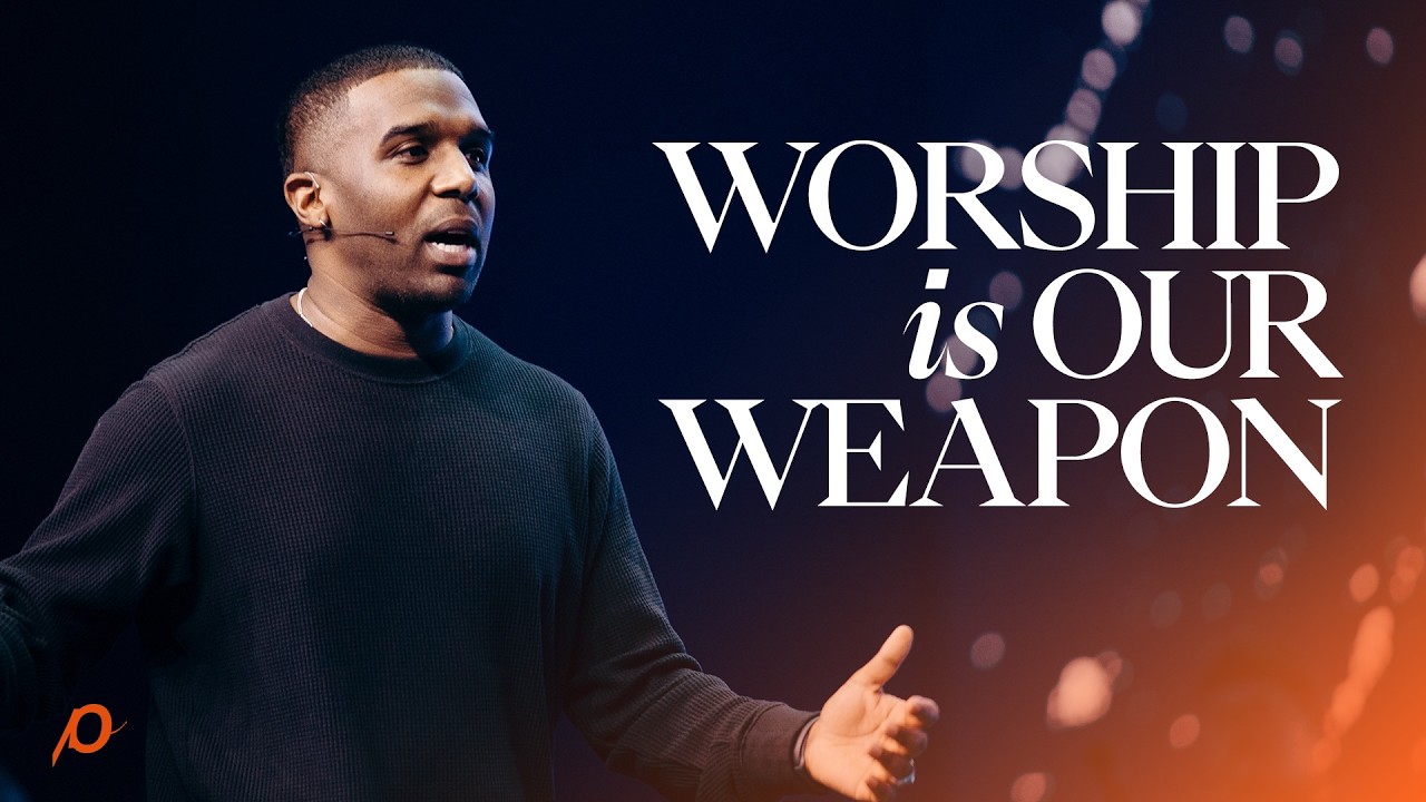 Worship is Our Weapon - Dan Watson