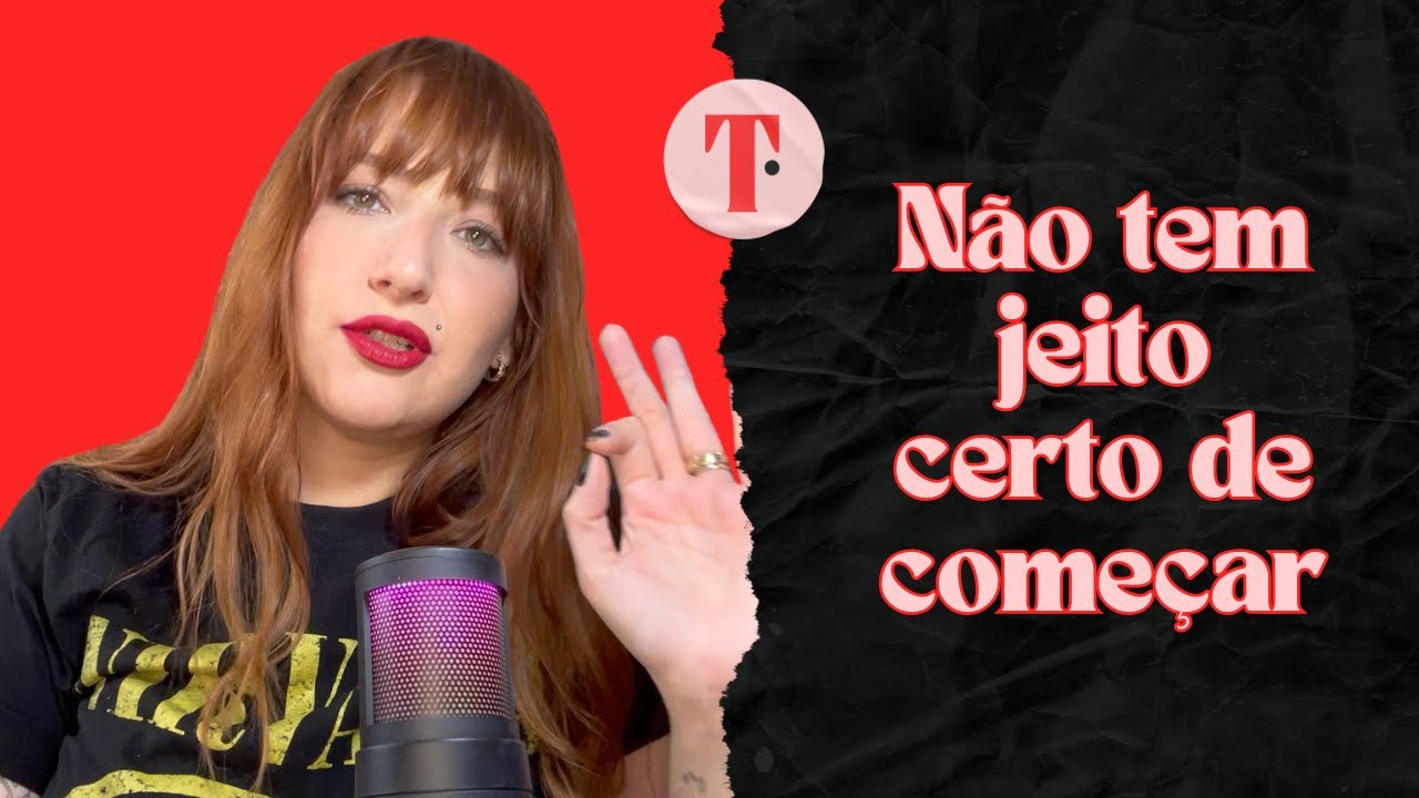Não existe jeito certo de começar (marketing, liderança e verdades)