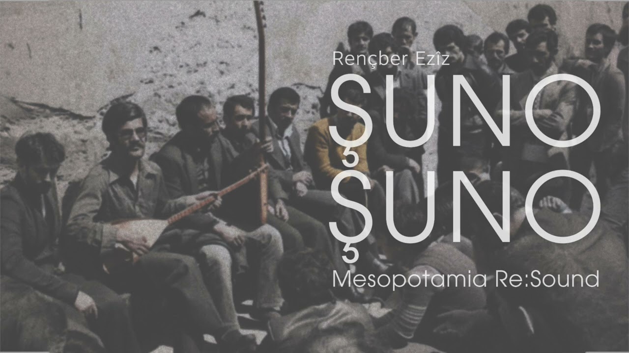 Rençber EZÎZ - Şuno Şuno | Psychedelic Folk Rock Cover | Mesopotamia Re:Sound