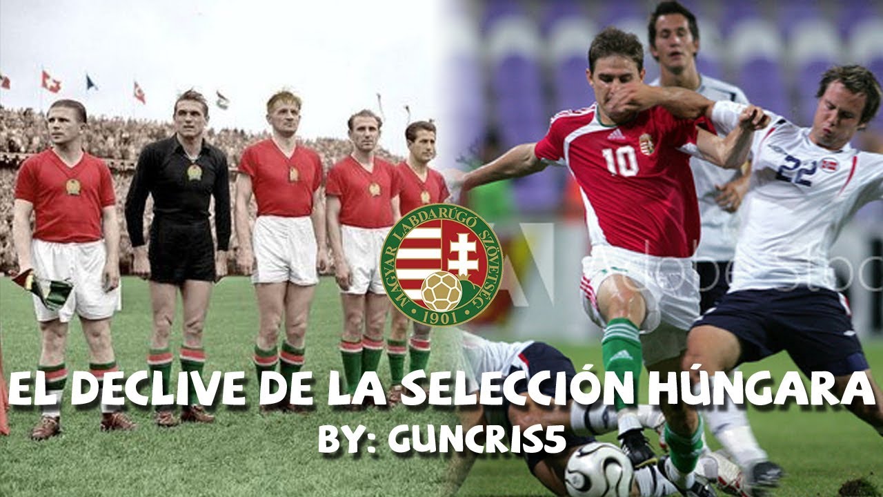 La selección de Hungría, el declive más grande en el fútbol