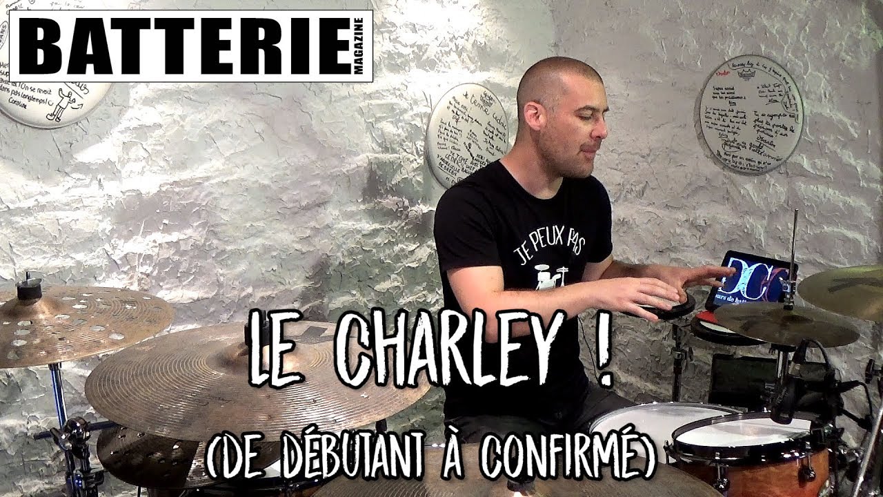 Cours de batterie : Le charley ! (de débutant à confirmé)