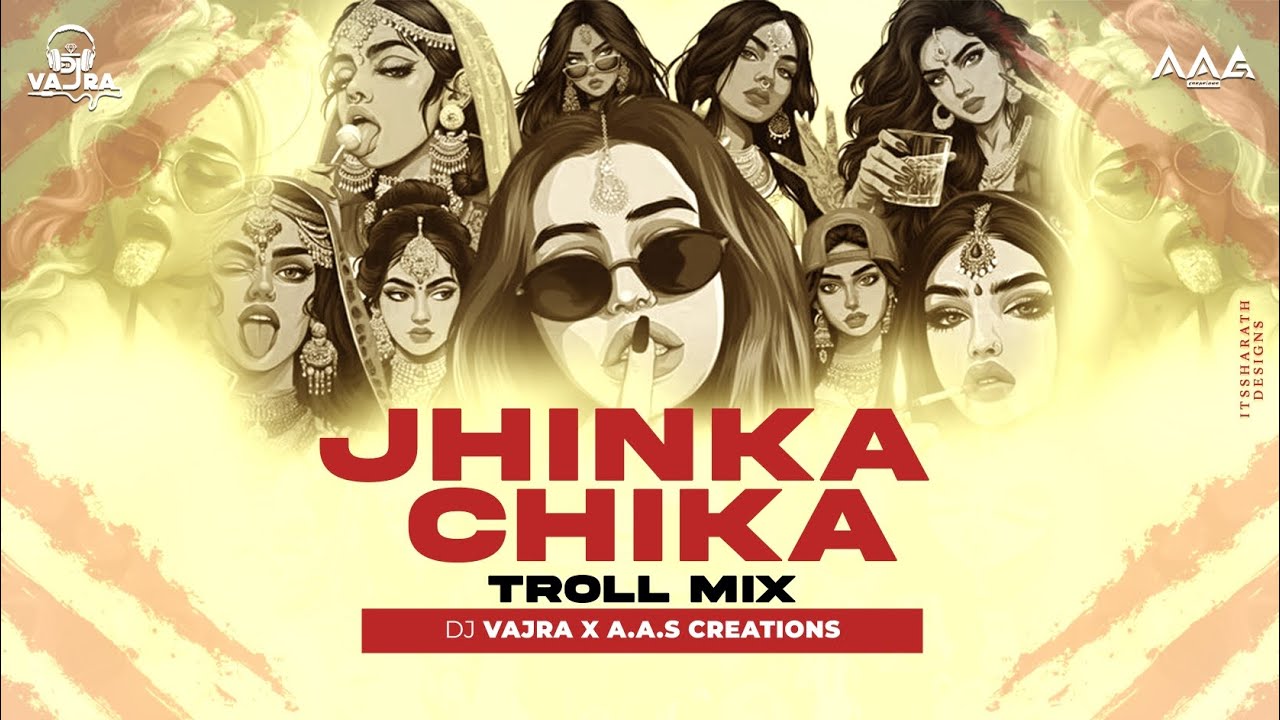 JHINKA CHIKA TROLL MIX - DJ VAJRA &times; A.A.S CREATIONS | TRENDING REMIX | 2026 #trendingremix 