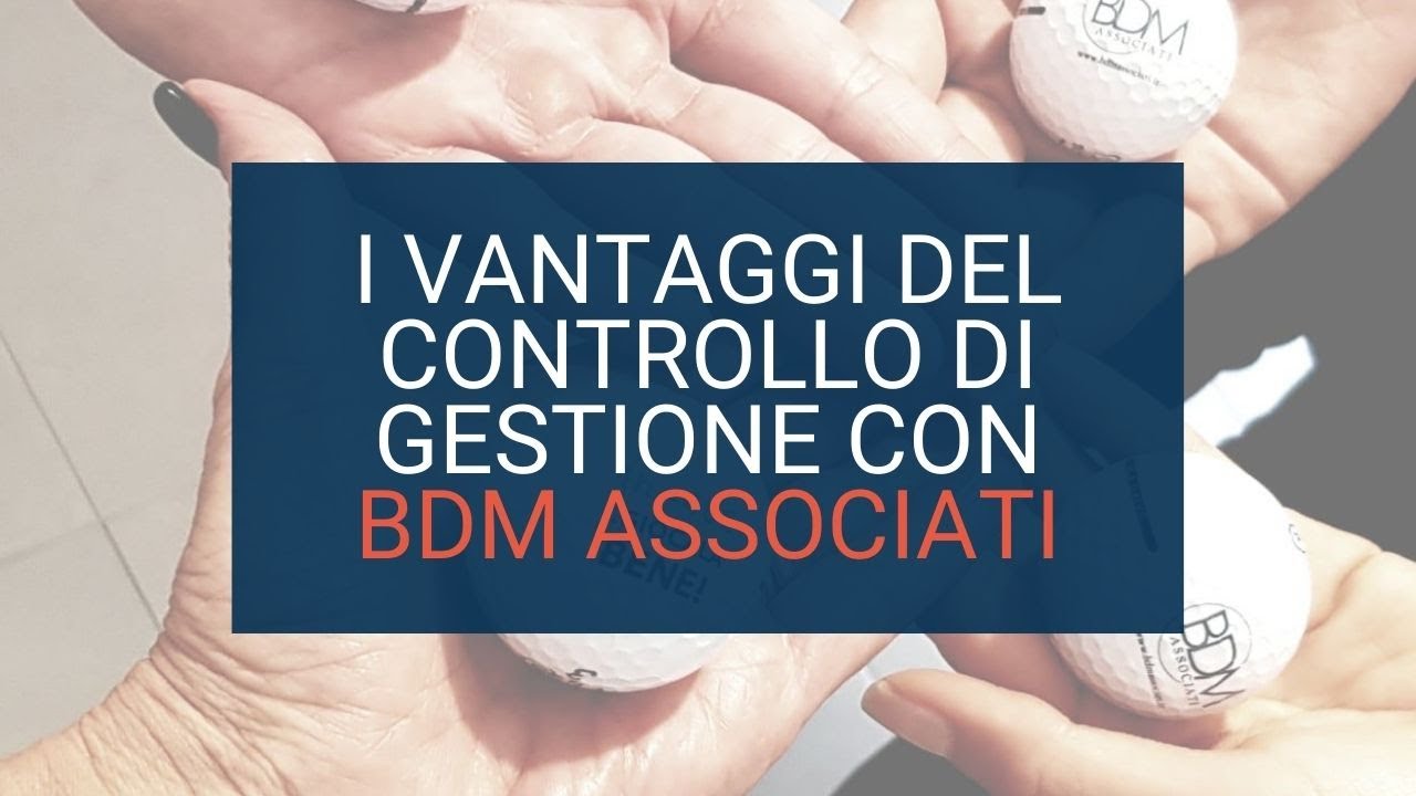 I vantaggi del Controllo di Gestione con BDM Associati | Lorenzo Losi